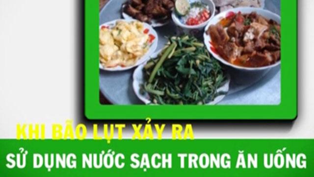 Thông điệp An toàn thực phẩm mùa bão lụt