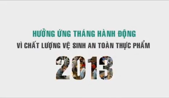 Thông điệp Tháng hành động vì chất lượng, vệ sinh an toàn thực phẩm năm 2013